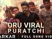 Sarkar | Song - Oru Viral Puratchi