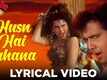 Coolie No. 1 | Song - Husn Hai Suhana (Lyricial)