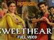 Kedarnath | Song - Sweetheart