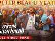 Sarvam Thaalamayam | Song - Peter Beatu Yethu