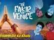 The Fakir Of Venice | Song - Bholi Surat Dil Ke Khote (Retro Version)