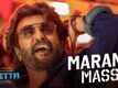 ​Petta | Song - Marana Mass