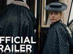 The Favourite - Official Trailer