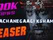 Adachanegagi Kshamisi - Official Teaser