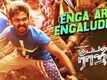 Kuppathu Raja | Song - Enga Area Engaludhu
