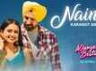 'Manje Bistre 2' | Song - 'Naina'