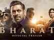 Bharat - Official Trailer