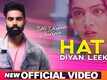 Dil Diyan Gallan | Song - Hath Diyan Leekan