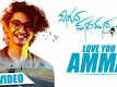 Sagutha Doora Doora | Song - Love you Amma