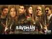 Savdhan : Ek Adbhut Kahaani - Official Trailer