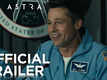 Ad Astra - Official Trailer