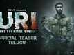 URI: The Surgical Strike - Official Telugu Teaser