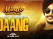 Mindo Taseeldarni | Song - Daang