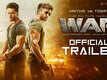War - Official Trailer