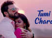 17th September | Song - Tumi Chara