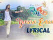 Ninnu Thalachi | Song - Yevaru Emanna (Lyrical)