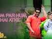 Pagalpanti | Song - Tum Par Hum Hai Atke