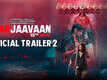 Marjaavaan - Official Trailer