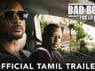 Bad Boys For Life - Official Tamil Trailer