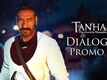 Tanhaji: The Unsung Warrior - Dialogue Promo