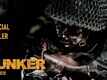 Bunker - Official Trailer