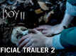 Brahms: The Boy 2 - Official Trailer