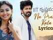 IIT Krishnamurthy | Song - Naa Prathi Kala (Lyrical)
