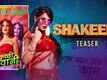 Shakeela - Official Teaser
