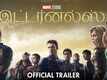 Eternals - Official Tamil Trailer
