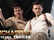 Uncharted - Official Trailer