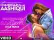 Chandigarh Kare Aashiqui - Title Track