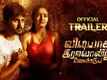 Vidiyatha Iravondru Vendum - Official Trailer