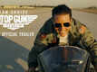 Top Gun: Maverick​ - Official Trailer
