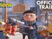 Minions: The Rise Of Gru - Official Trailer