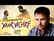 Saade Aale | Song - Yaar Vichre