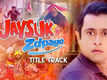 Jaysuk Zdpayo - Title Track
