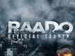 Raado - Official Teaser