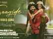 Once Upon a Time in Jamaaligudda | Song - Saagide