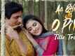 Aa Bhi Ja O Piya - Title Track