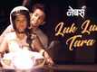 Neighbours | Song - Luk Luk Tara