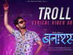 Banaras | Hindi Song - Troll (Lyrical)