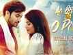 Aa Bhi Ja O Piya - Official Trailer