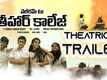 Welcome To Tihar College - Official Trailer