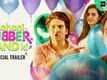 Kahani Rubberband Ki - Official Trailer