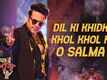 Love You Loktantra | Song - Dil Ki Khidki Khol Khol Ke...O Salma