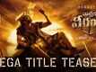Waltair Veerayya - Official Teaser