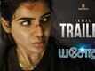 Yashoda - Official Tamil Trailer