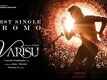 Varisu | Song Promo - Ranjithame