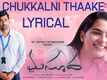 Masooda | Song - Chukkalni Thaake (Lyrical)