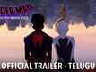 Spider-Man: Across The Spider Verse - Official Trailer